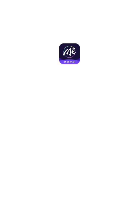 ME声音交友